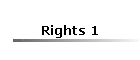 Rights 1