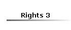 Rights 3